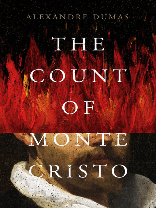 Alexandre  Dumas创作的Count of Monte Cristo作品的详细信息 - 可供借阅